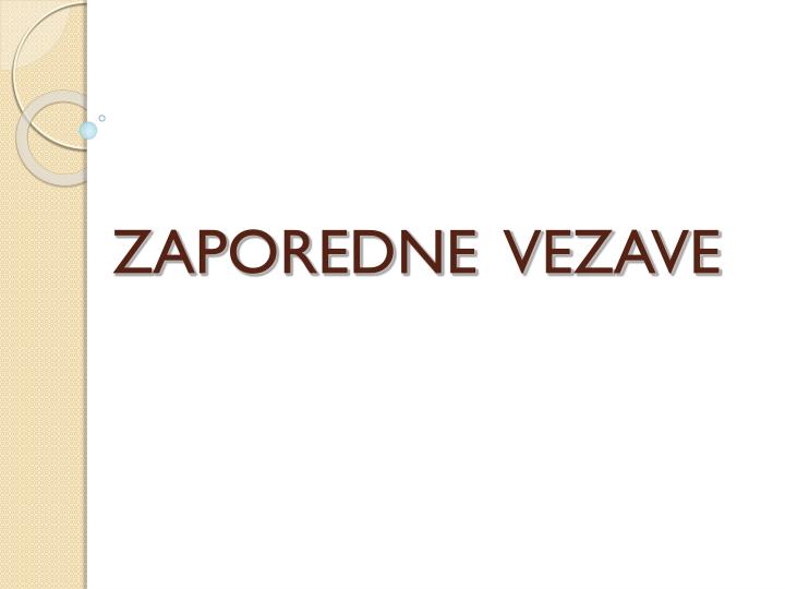 zaporedne vezave