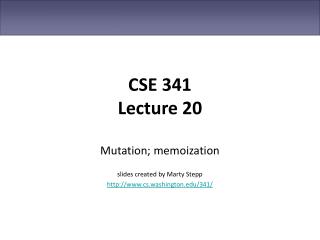 CSE 341 Lecture 20