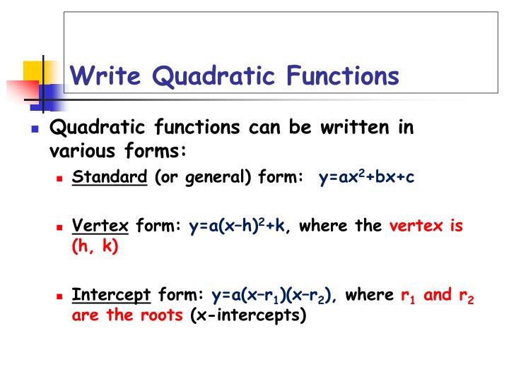 write quadratic functions