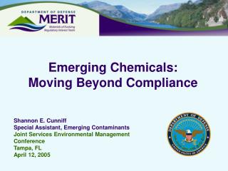 Emerging Chemicals: Moving Beyond Compliance