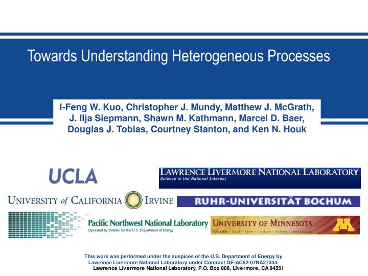 towards understanding heterogeneous processes