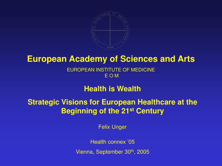 european institute of medicine e o m