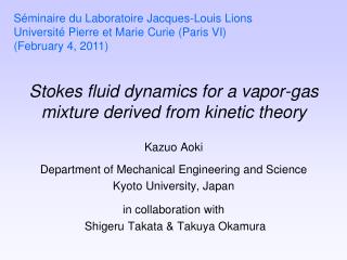 Stokes fluid dynamics for a vapor-gas mixture derived from kinetic theory