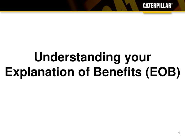understanding your explanation of benefits eob