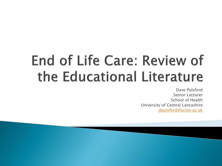 end of life care review of the educational literature