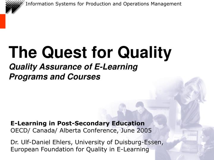 the quest for quality quality assurance of e learning programs and courses