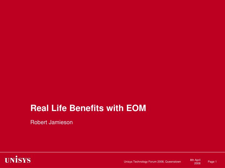 real life benefits with eom