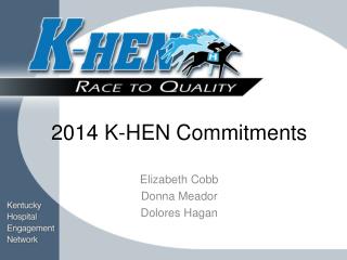 2014 K-HEN Commitments