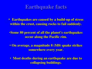 Earthquake facts