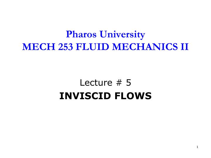 pharos university mech 253 fluid mechanics ii