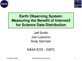 Earth Observing System: Measuring the Benefit of Internet2 for Science Data Distribution