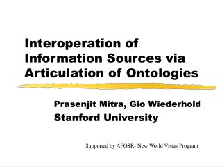 Interoperation of Information Sources via Articulation of Ontologies