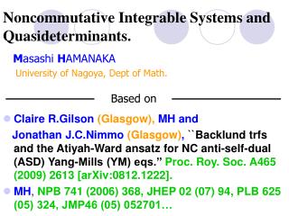 Noncommutative Integrable Systems and Quasideterminants.