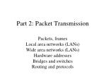 Part 2: Packet Transmission - slide 1