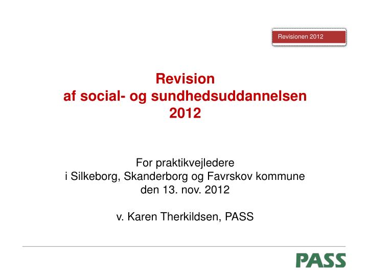 revision af social og sundhedsuddannelsen 2012