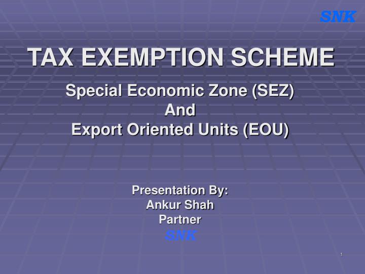 tax exemption scheme