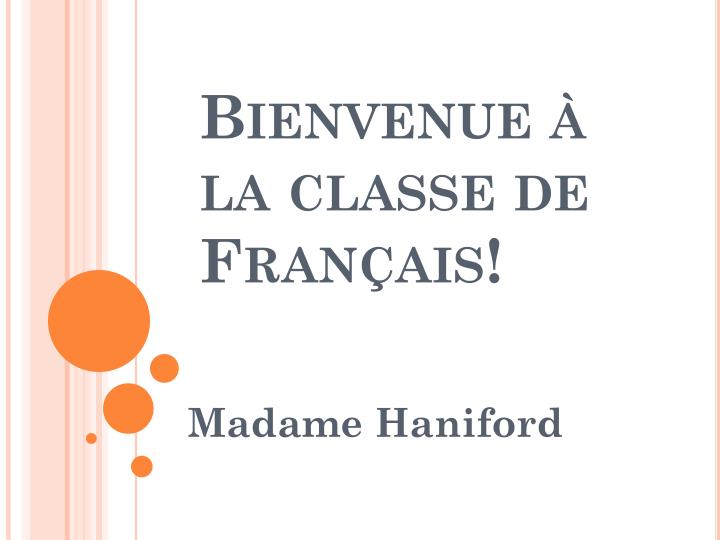 bienvenue la classe de fran ais