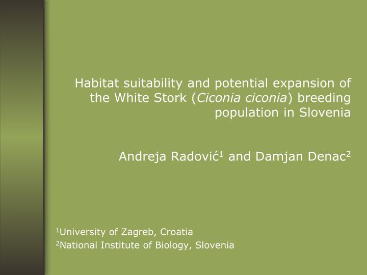 1 university of zagreb croatia 2 national institute of biology slovenia