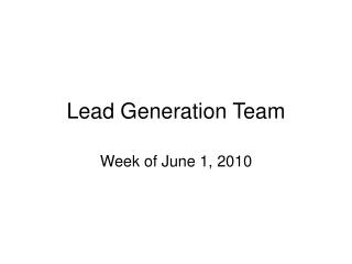 Lead Generation Team