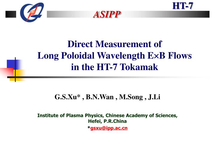direct measurement of long poloidal wavelength e b flows in the ht 7 tokamak