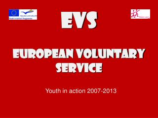 EVS EurOPEAN VOLUNTARY SERVICE