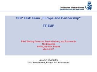 Tasks of TT-EUP