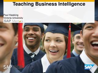 Teaching Business Intelligence