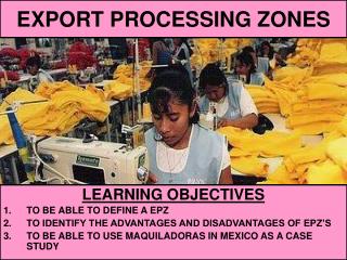 EXPORT PROCESSING ZONES