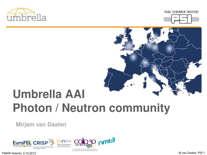 umbrella aai photon neutron community