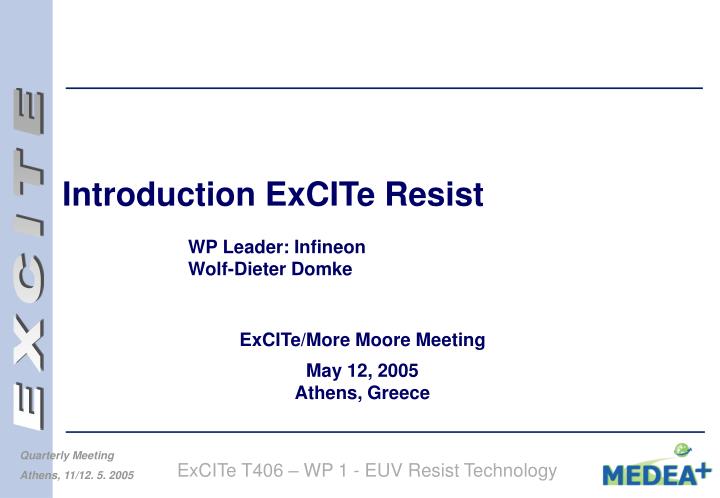 introduction excite resist wp leader infineon wolf dieter domke