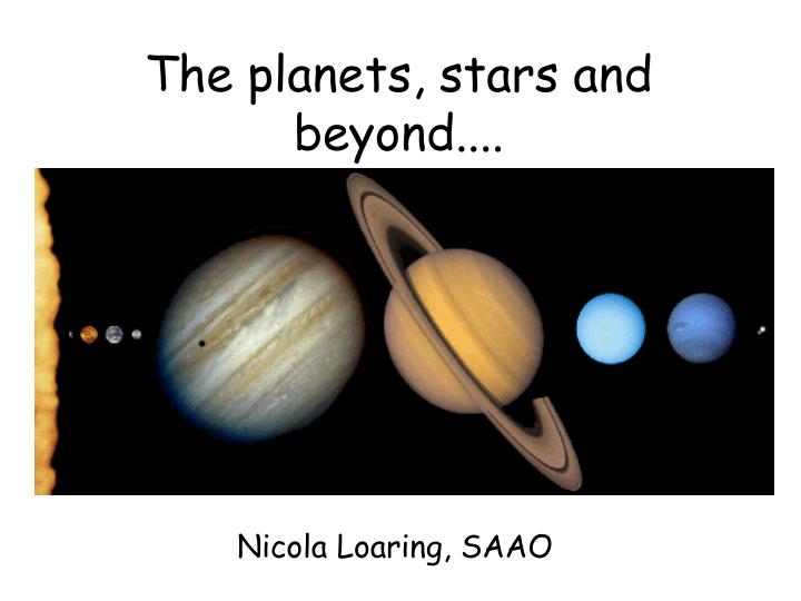 the planets stars and beyond
