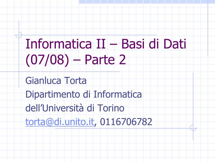 informatica ii basi di dati 07 08 parte 2