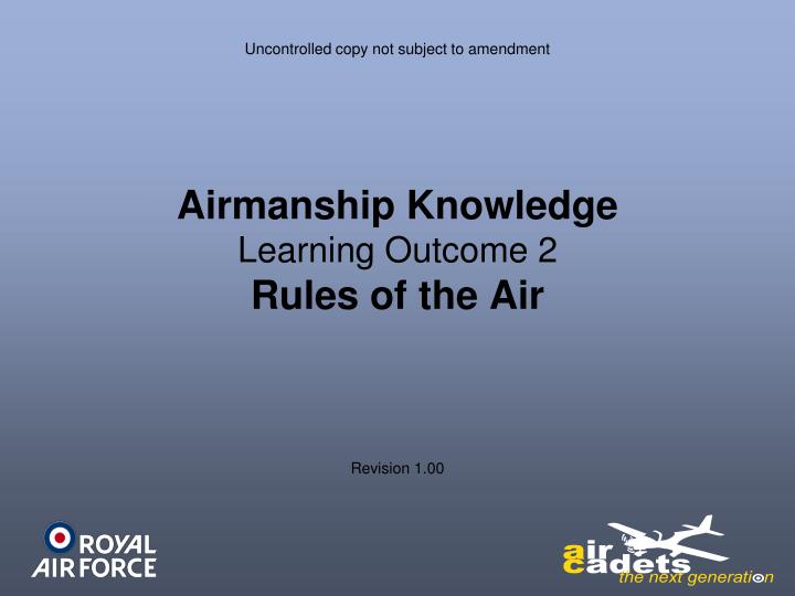 airmanship knowledge learning outcome 2 rules of the air