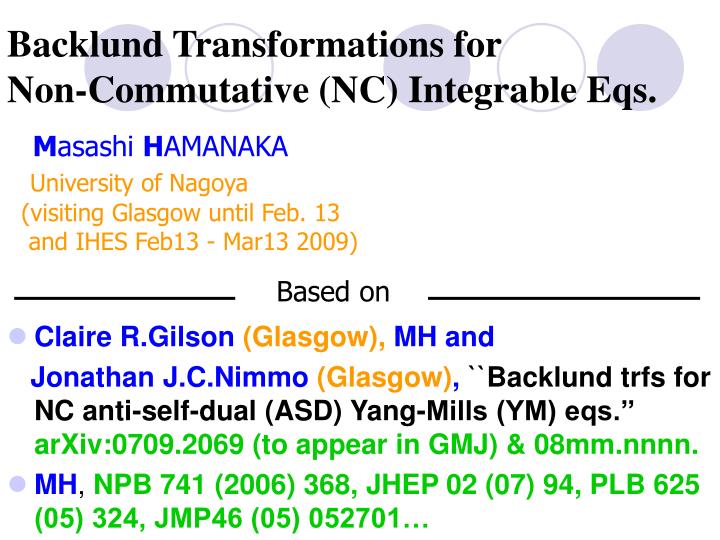 backlund transformations for non commutative nc integrable eqs