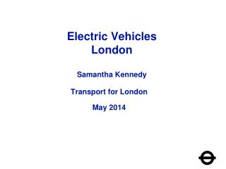 Electric Vehicles London Samantha Kennedy