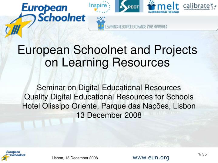 european schoolnet and projects on learning resources