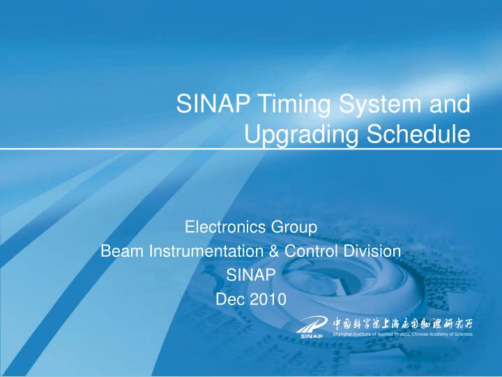 sinap timing system and upgrading schedule