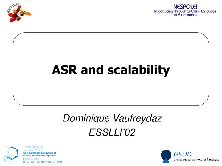 asr and scalability