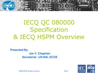 Presented By: Joe V. Chapman Secretariat - US-NAI, ECCB