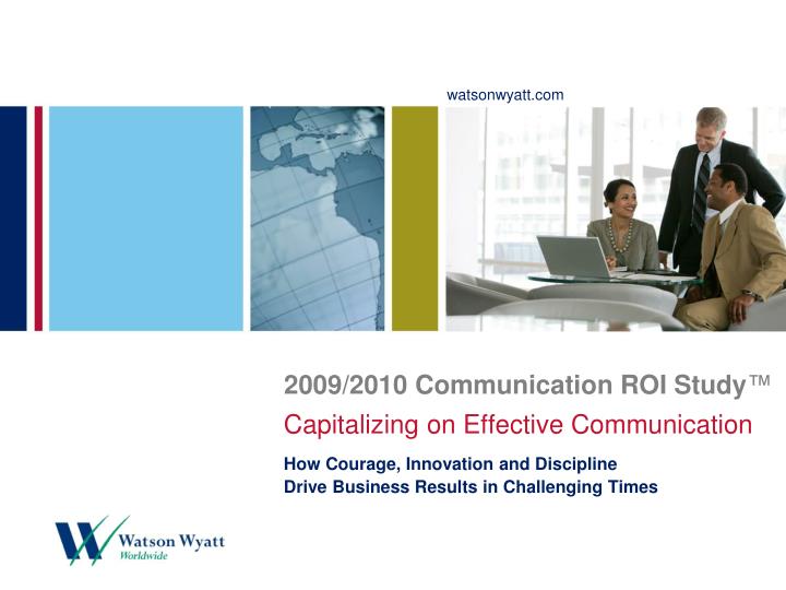 2009 2010 communication roi study