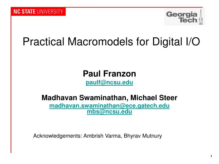 practical macromodels for digital i o