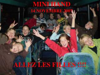 mini hand 14 novembre 2007