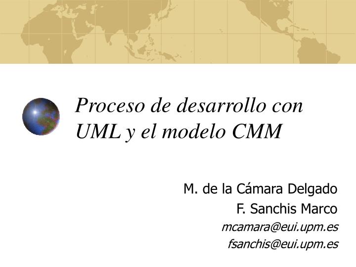 proceso de desarrollo con uml y el modelo cmm