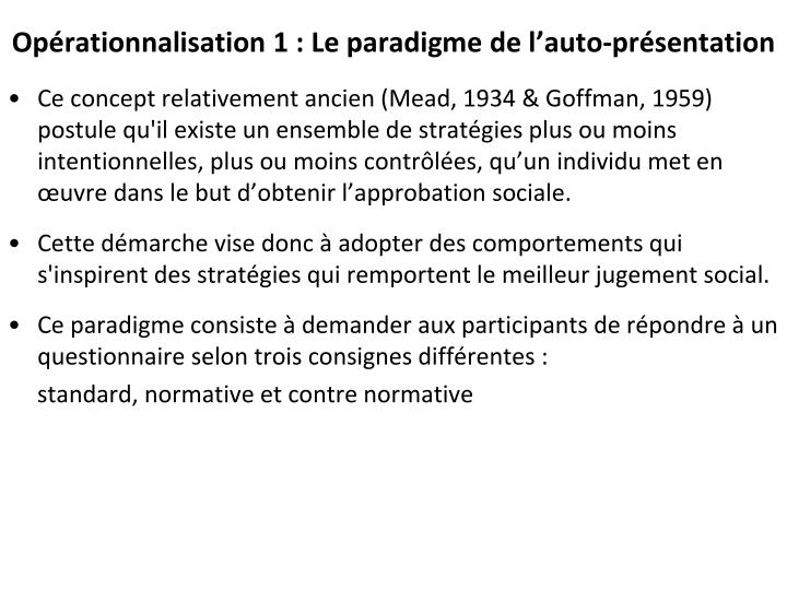 op rationnalisation 1 le paradigme de l auto pr sentation