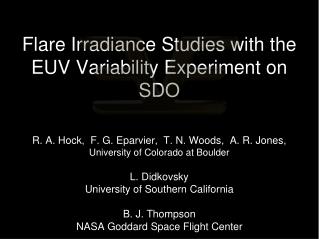 Flare Irradiance Studies with the EUV Variability Experiment on SDO