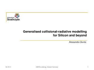 Generalised collisional-radiative modelling for Silicon and beyond