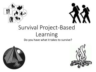 Survival Project-Based Learning