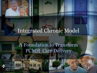 Integrated Chronic Model