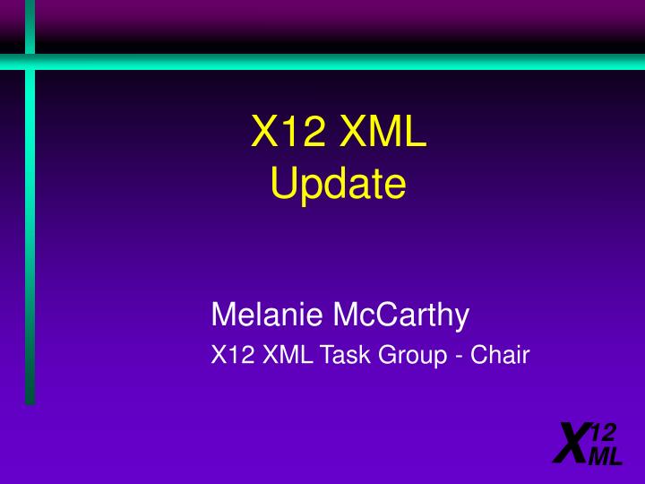 x12 xml update