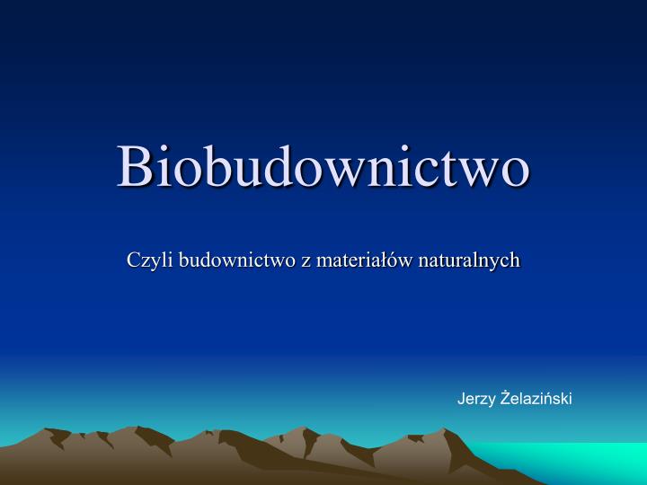 biobudownictwo